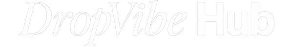 DropVibeHub